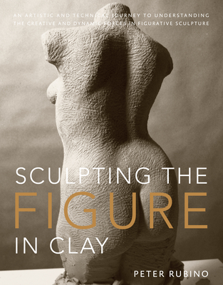 Sculpting the Figure in Clay