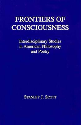 Frontiers of Consciousness