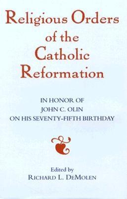 Religious Orders of the Catholic Reformation