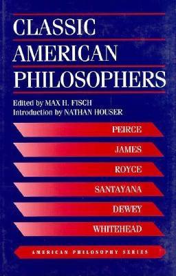 Classic American Philosophers