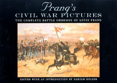 Prang's Civil War Pictures