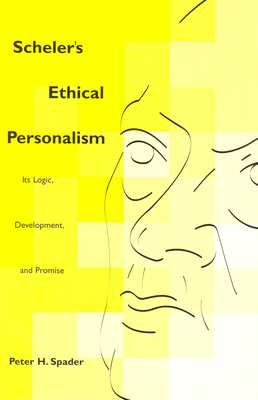 Scheler's Ethical Personalism