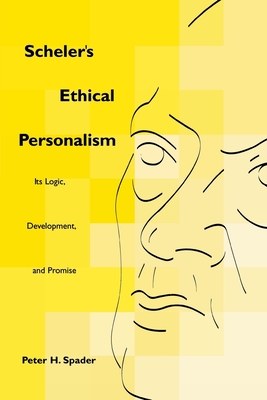 Scheler's Ethical Personalism