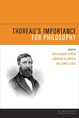 Thoreau's Importance for Philosophy