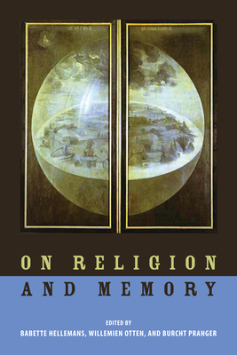 On Religion and Memory