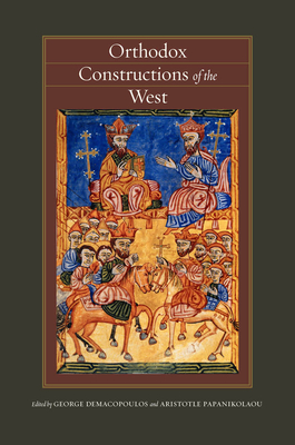 Orthodox Constructions of the West