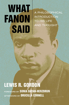 What Fanon Said