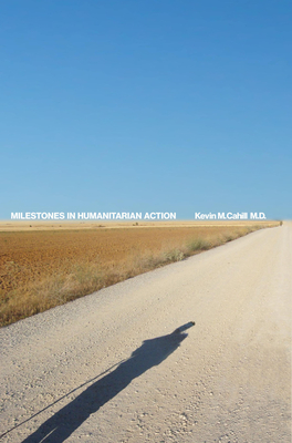 Milestones in Humanitarian Action