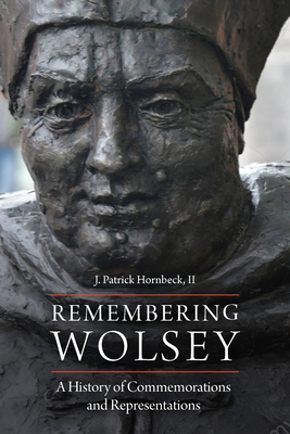 Remembering Wolsey