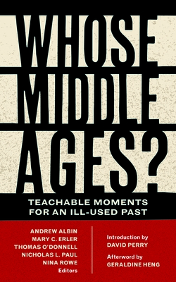 Whose Middle Ages?