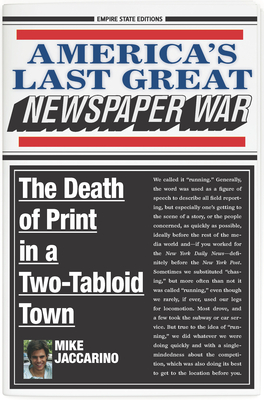 America's Last Great Newspaper War