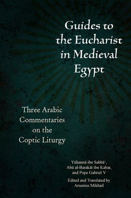 Guides to the Eucharist in Medieval Egypt