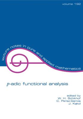 p-adic Functional Analysis