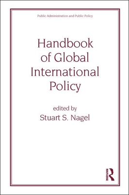 Handbook of Global International Policy