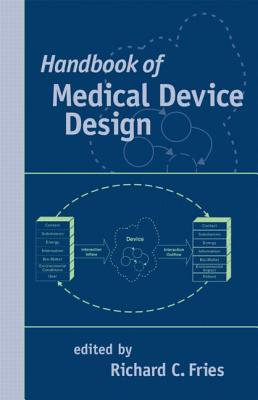 Handbook of Medical Device Design