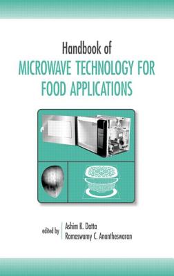 Handbook of Microwave Technology for Food Application