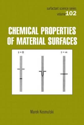 Chemical Properties of Material Surfaces