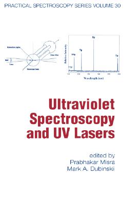 Ultraviolet Spectroscopy And Uv Lasers