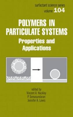 Polymers in Particulate Systems