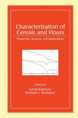 Characterization of Cereals and Flours