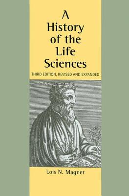 A History of the Life Sciences