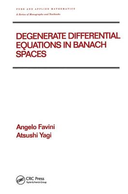 Degenerate Differential Equations in Banach Spaces