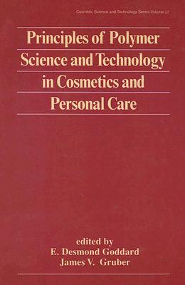 Principles of Polymer Science and Technology in Cosmetics and Personal Care