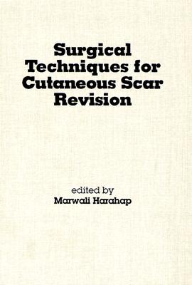 Surgical Techniques for Cutaneous Scar Revision