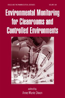 Environmental Monitoring for Cleanrooms and Controlled Environments