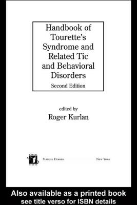 Handbook of Tourette's Syndrome and Related Tic and Behavioral Disorders