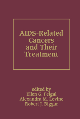 AIDS-Related Cancers and Their Treatment