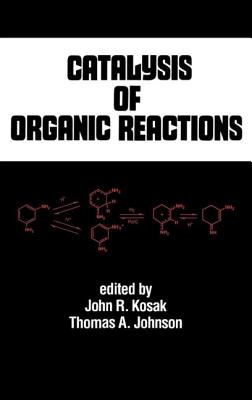 Catalysis of Organic Reactions