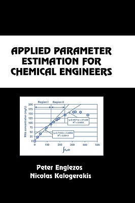 Applied Parameter Estimation for Chemical Engineers