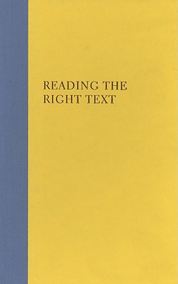 Reading the Right Text