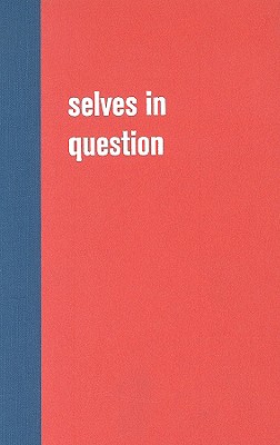 Selves in Question