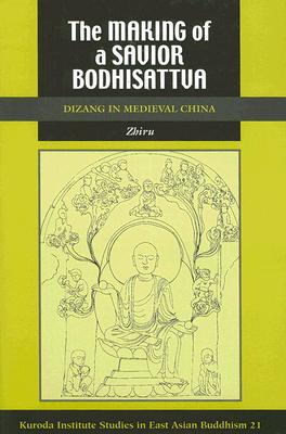 The Making of a Savior Bodhisattva