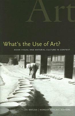 What's the Use of Art?