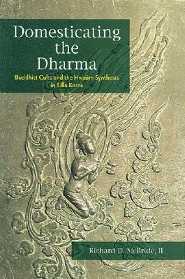 Domesticating the Dharma