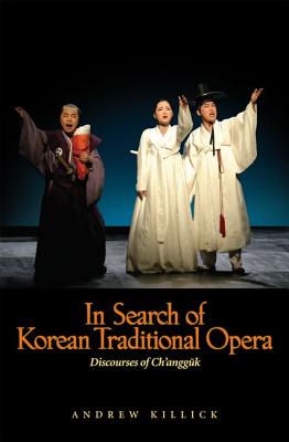 In Search of Korean Traditional Opera