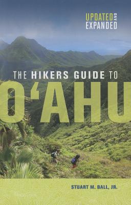 The Hiker's Guide to O`ahu