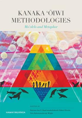 Kanaka ??iwi Methodologies