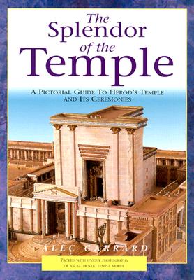 The Splendor of the Temple