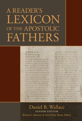 A Reader`s Lexicon of the Apostolic Fathers