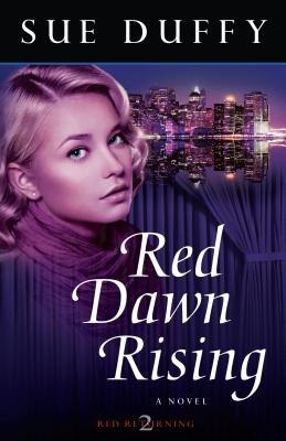 Red Dawn Rising - A Novel