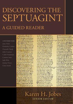 Discovering the Septuagint - A Guided Reader