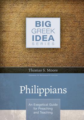 Philippians - An Exegetical Guide for Preaching and Teaching