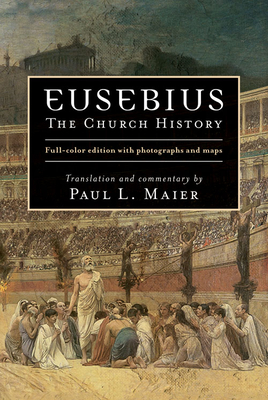 Eusebius - The Church History