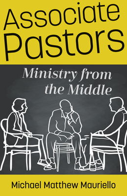 Associate Pastors - Ministry from the Middle