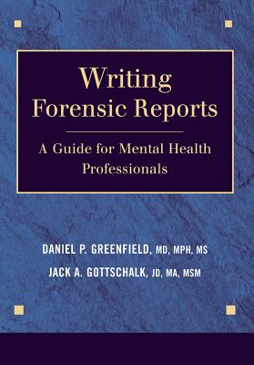 Writing Forensic Reports