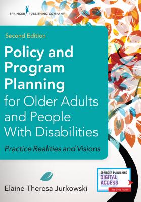 Policy and Program Planning for Older Adults and People with Disabilities